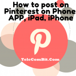 How to post on Pinterest