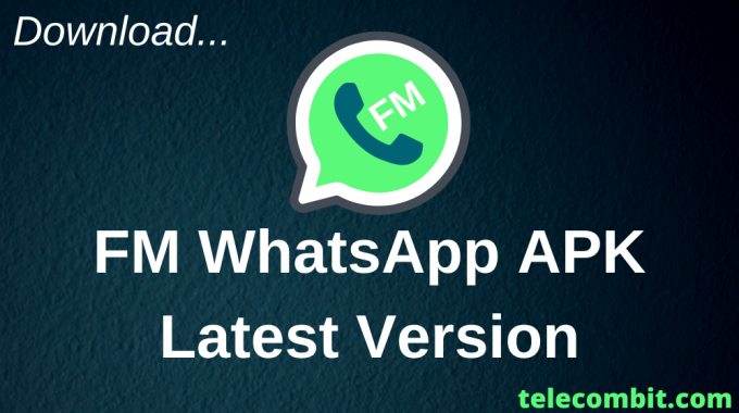 FM WHATSAPP APK