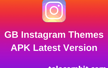 Photo of GB Instagram Themes Download for Android and IOS in 2022