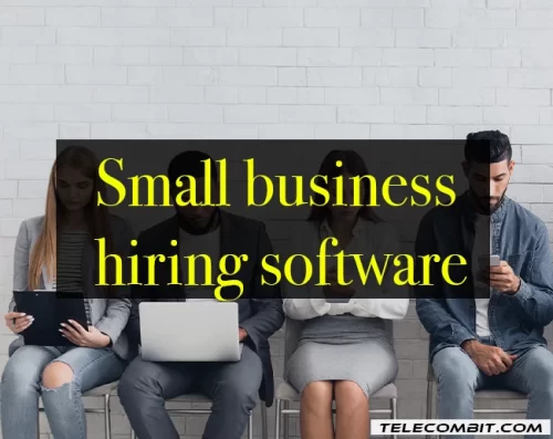 Small Business Hiring Software