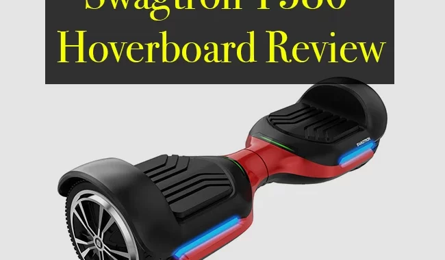 Swagtron T580 Hoverboard Review