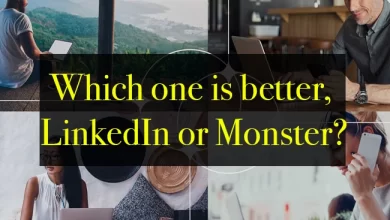 Photo of Which one is better, LinkedIn or Monster?