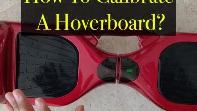 Photo of How To Calibrate A Hoverboard?