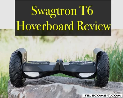 Swagtron T6 Hoverboard Review