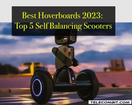 Best Hoverboards 2023