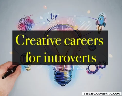 Creative careers for introverts