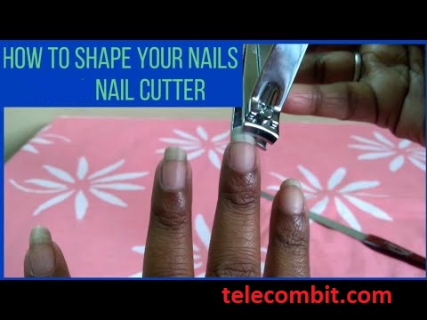 How To Shape Nails At Home With Nail Cutter