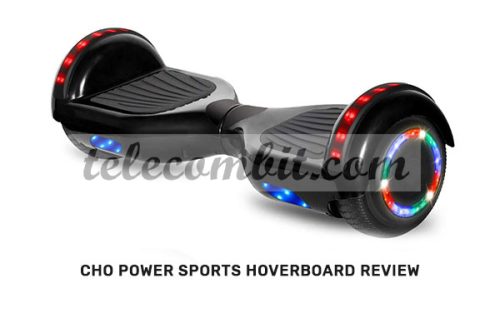 Cho Power Sports Hoverboard Review In 2022