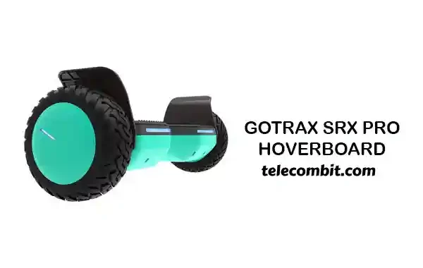 Gotrax SRX Pro Hoverboard Review