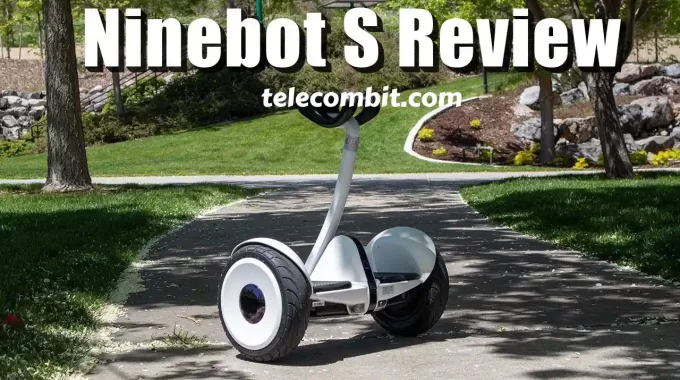 Segway Ninebot S Hoverboard Review