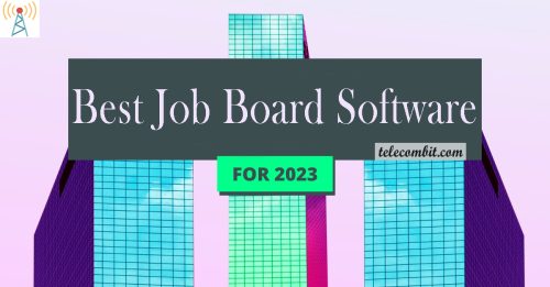 The Best Job Board Software In 2023