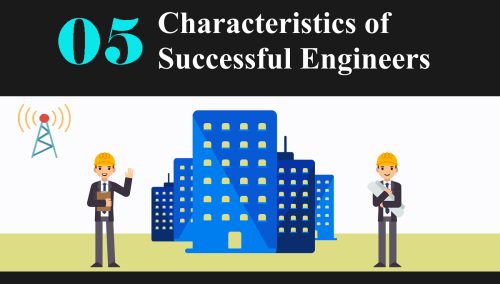 5 Characteristics of Successful Engineers