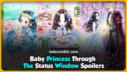 The Baby Princess through the Status Window spoilers