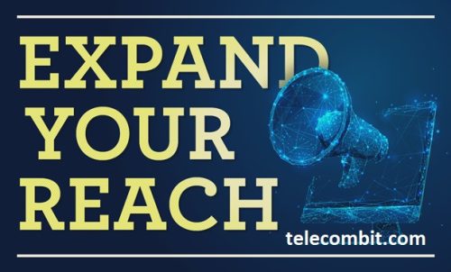 Expands your Reach- telecombit.com