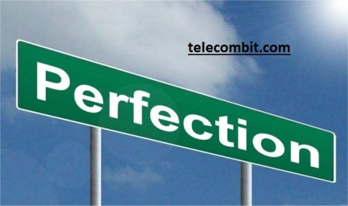  The Quest for Perfection-telecombit.com