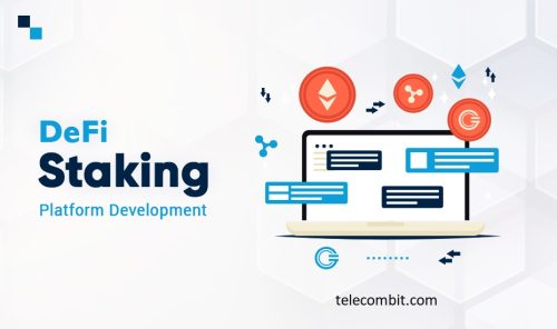 Embracing Cryptocurrency Staking-telecombit.com