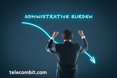 Reduced Administrative Burden- telecombit.com
