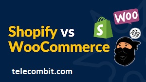 SHOPIFY VS WOOCOMMERCE LATEST: WHICH ONE IS BEST FOR YOU?