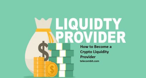 How to Become a Crypto Liquidity Provider