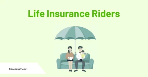 Benefits of Life Insurance Riders-telecombit.com
