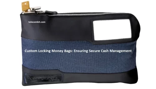 Custom Locking Money Bags: Ensuring Secure Cash Management