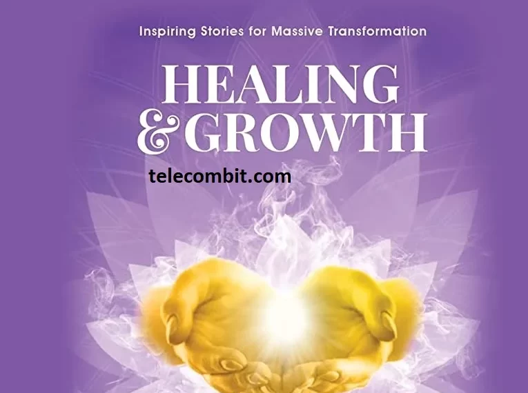 The Path to Healing: Embracing Growth and Transformation-telecombit.com