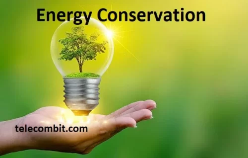 Energy Conservation-telecombit.com