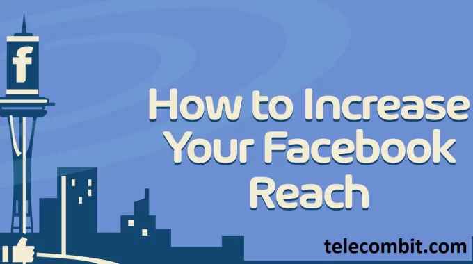 How to Expand Your Reach with Facebook Ads