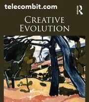 The Creative Evolution-telecombit.com