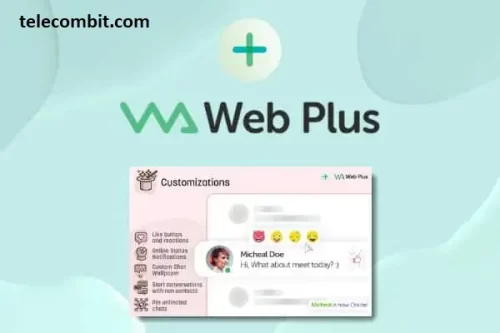 WA Web Plus - Customization and Enhanced Features-telecombit.com