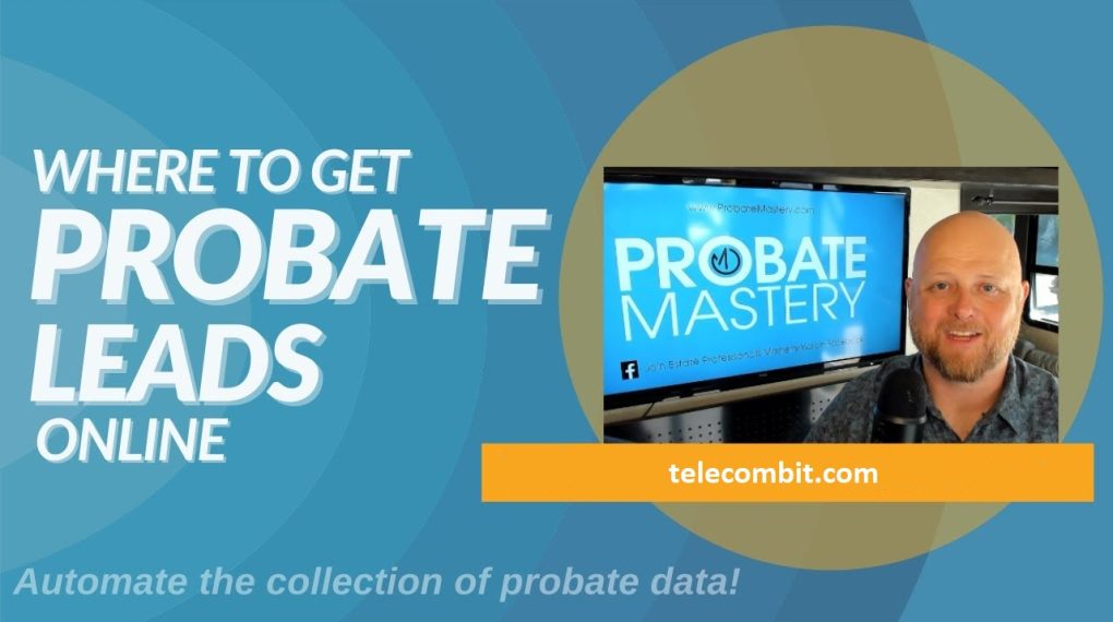 Challenges in Finding Probate Leads-telecombit.com