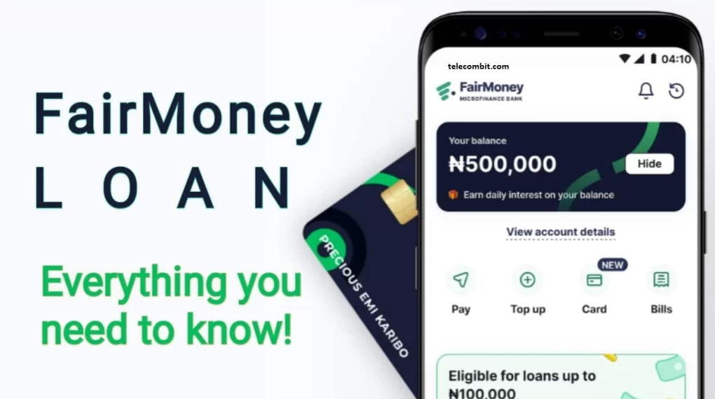 Accessing Your FairMoney Loan Account-telecombit.com