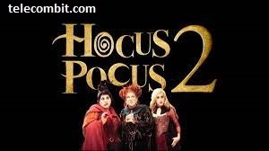 The Story Thickens: What to Anticipate from Hocus Pocus 2-telecombit.com