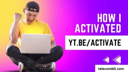yt.be/activate-telecombit.com