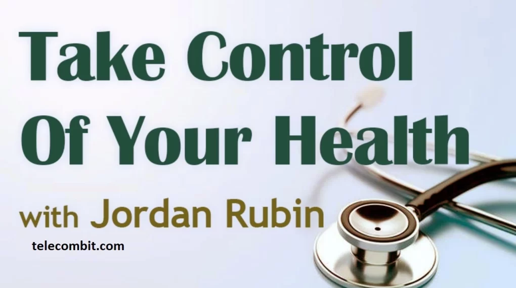Exploring Jordan Rubin's Natural Remedies-telecombit.com