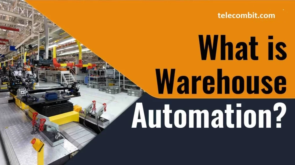 Automated Warehousing: Efficiency Redefined-telecombit.com