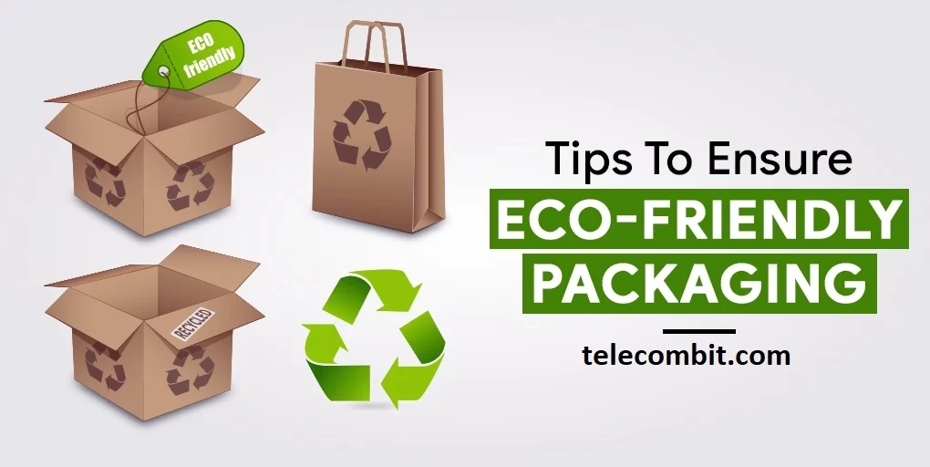 Sustainability and Eco-Friendly Boxes -telecombit.com