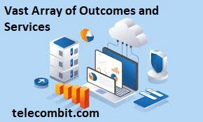 Vast Array of Outcomes and Services-telecombit.com