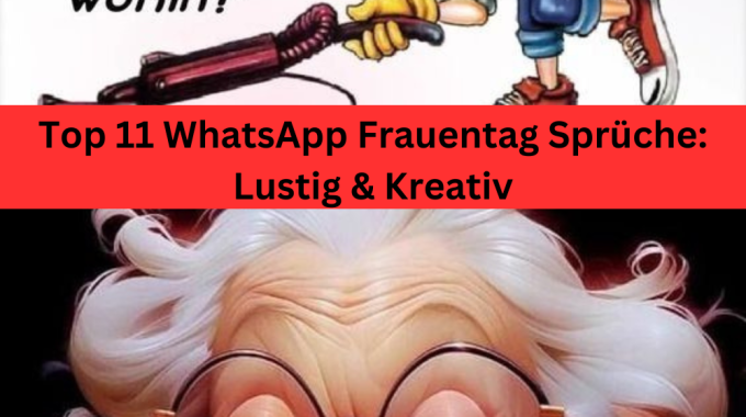 Top 11 WhatsApp Frauentag Sprüche: Lustig & Kreativ