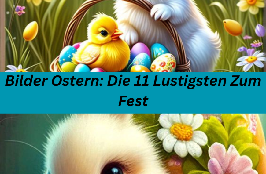 Bilder Ostern: Die 11 Lustigsten Zum Fest