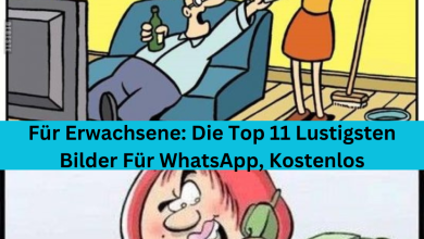 Photo of Für Erwachsene: Die Top 11 Lustigsten Bilder Für WhatsApp, Kostenlos