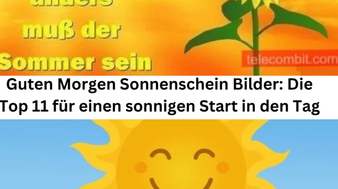 Guten Morgen Sonnenschein Bilder