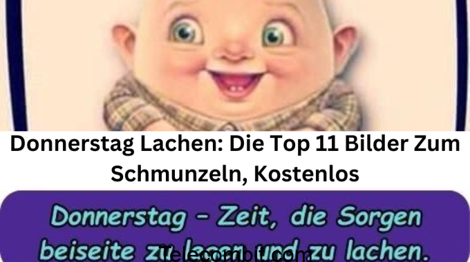 Donnerstag Lachen: Die Top 11 Bilder Zum Schmunzeln, Kostenlos