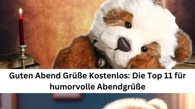 humorvolle Abendgrüße