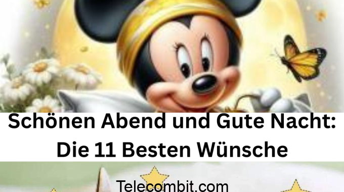 Schönen Abend und Gute Nacht: Die 11 Besten Wünsche